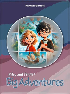 cover image of Riley and Penny's Big Adventures